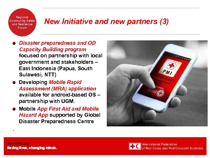 Regional Community Safety and Resilience Forum New Initiative and new partners (3) Disaster preparedness