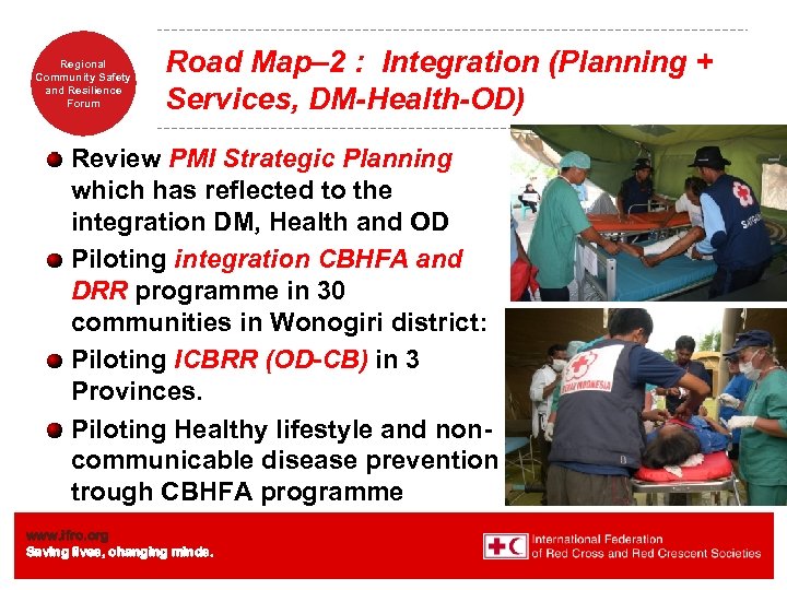 Regional Community Safety and Resilience Forum Road Map– 2 : Integration (Planning + Services,