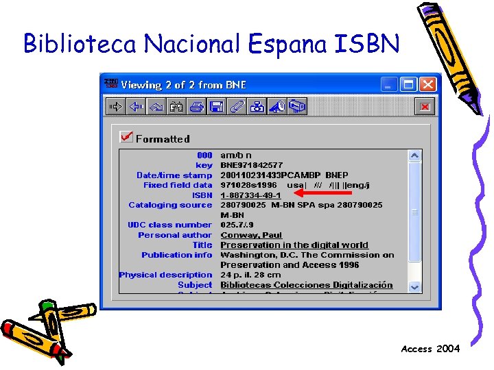 Biblioteca Nacional Espana ISBN Access 2004 