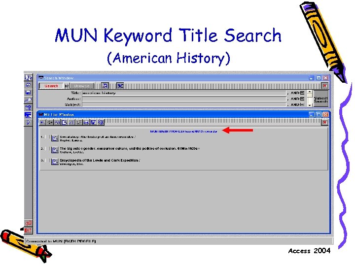 MUN Keyword Title Search (American History) Access 2004 