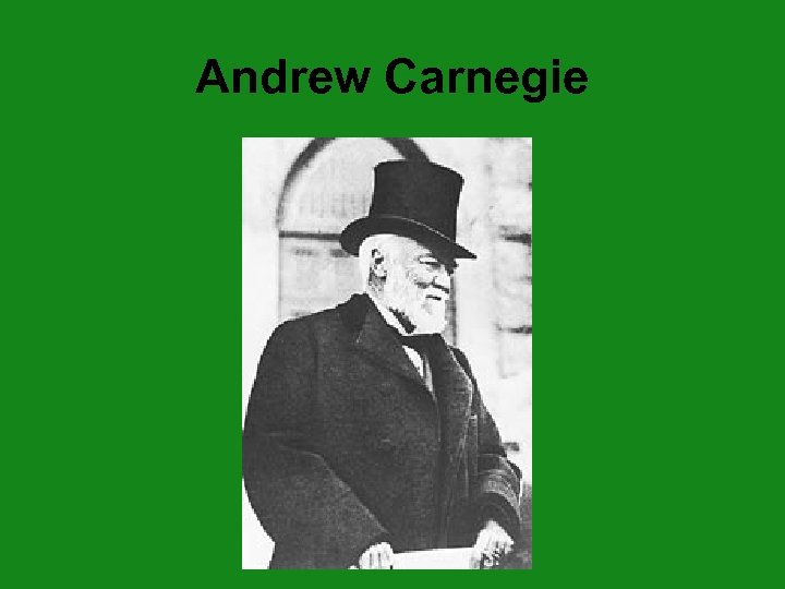 Andrew Carnegie 