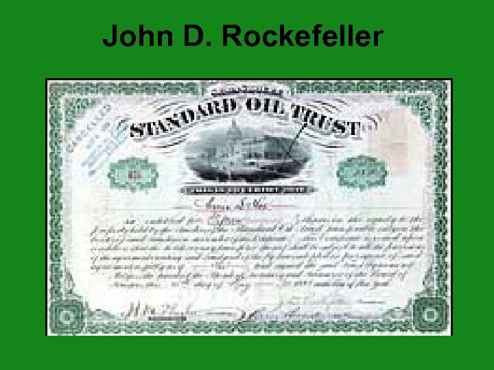John D. Rockefeller 