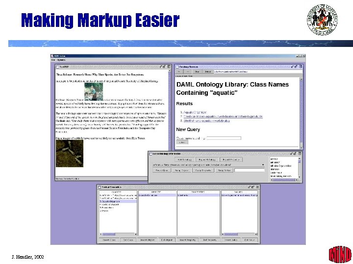 Making Markup Easier J. Hendler, 2002 26 