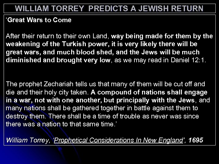 WILLIAM TORREY PREDICTS A JEWISH RETURN ‘Great Wars to Come After their return to