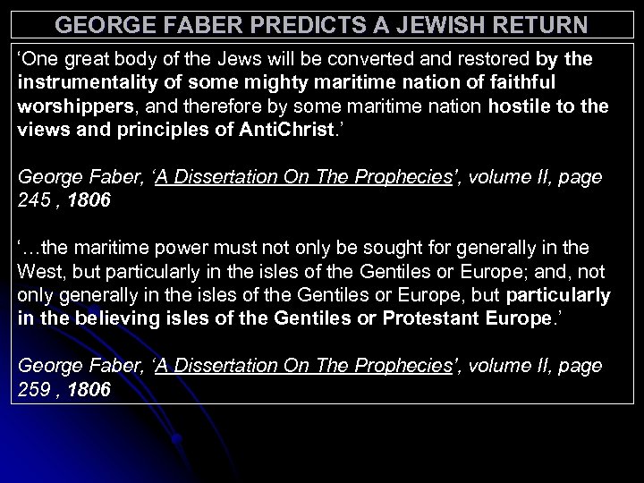 GEORGE FABER PREDICTS A JEWISH RETURN ‘One great body of the Jews will be