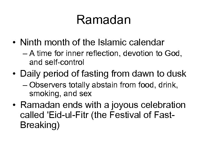 Ramadan • Ninth month of the Islamic calendar – A time for inner reflection,