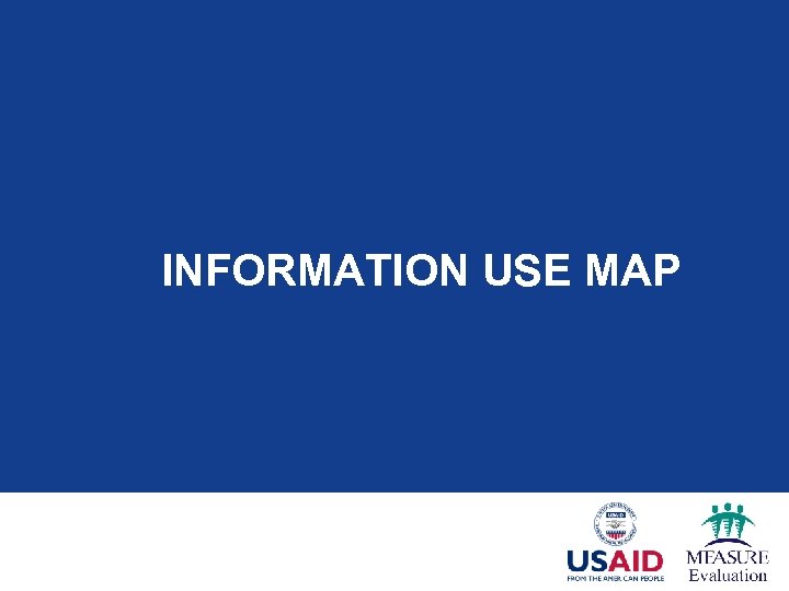 INFORMATION USE MAP 