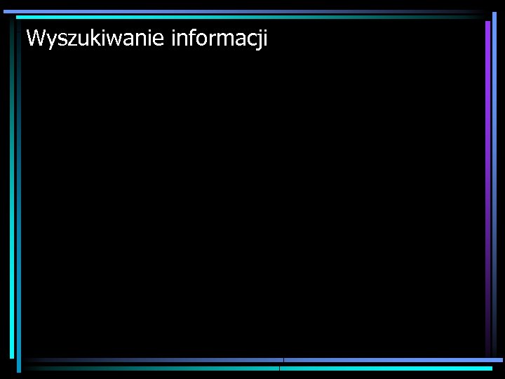 Wyszukiwanie informacji 