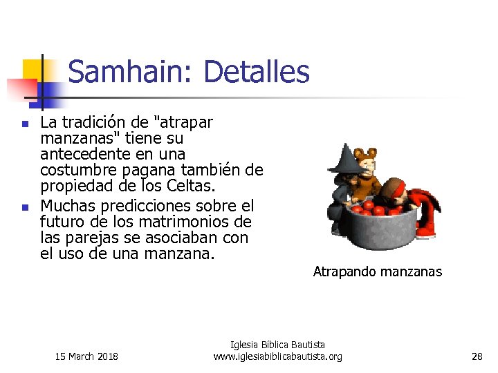 Samhain: Detalles n n La tradición de 