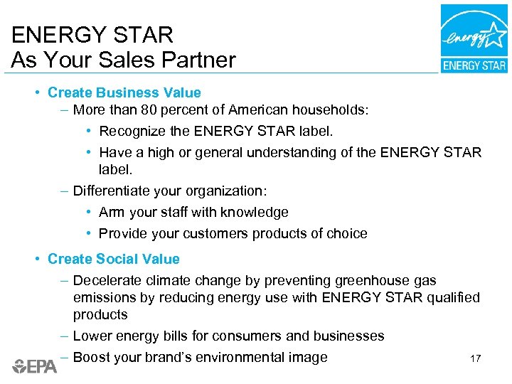 ENERGY STAR As Your Sales Partner • Create Business Value – More than 80
