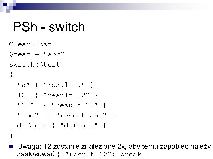 PSh - switch Clear-Host $test = 