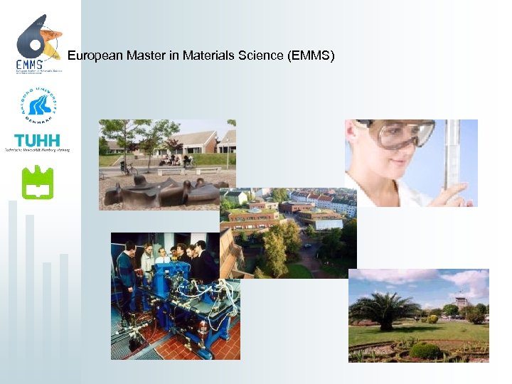 European Master in Materials Science (EMMS) 