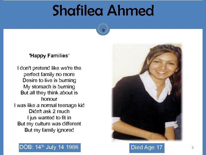 Shafilea Ahmed 9 'Happy Families‘ I don't pretend like we're the perfect family no