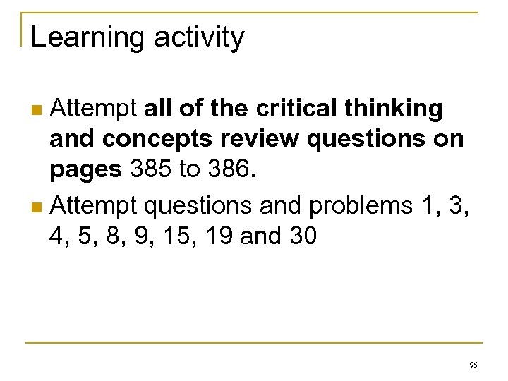 Learning activity Attempt all of the critical thinking and concepts review questions on pages