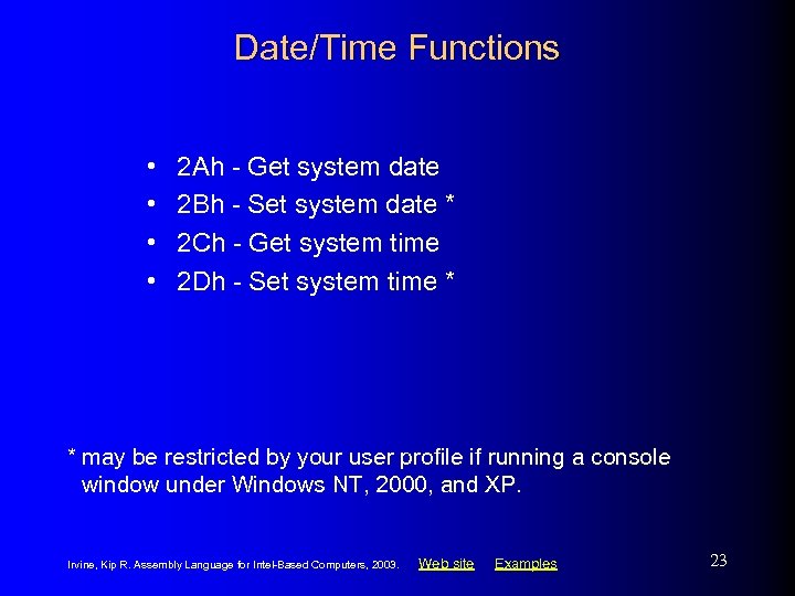 Date/Time Functions • • 2 Ah - Get system date 2 Bh - Set