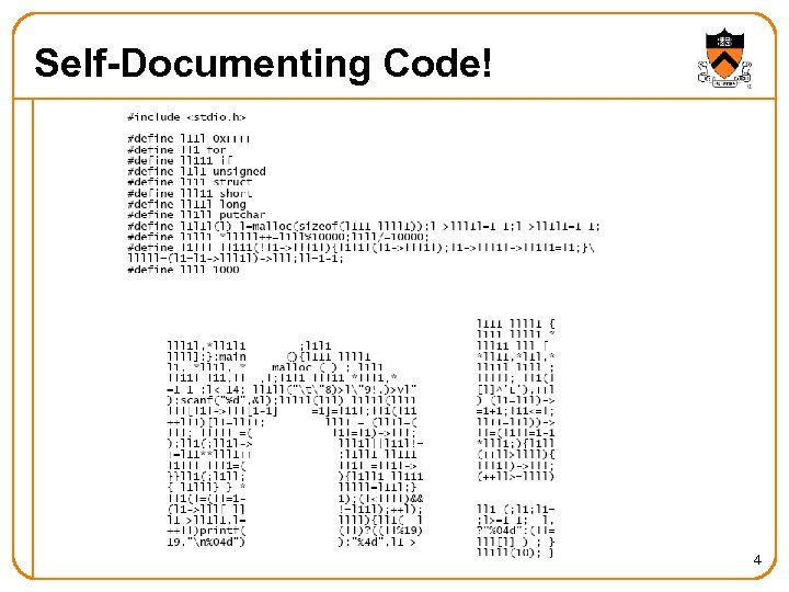 Self-Documenting Code! 4 