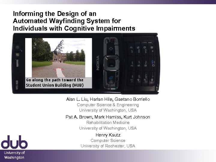 Informing the Design of an Automated Wayfinding System for Individuals with Cognitive Impairments Alan
