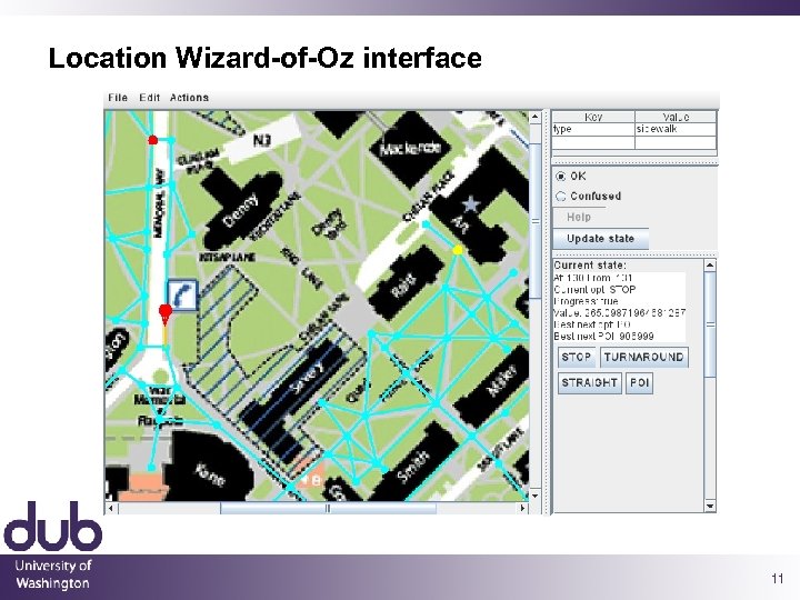 Location Wizard-of-Oz interface 11 