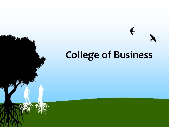 College of Business 