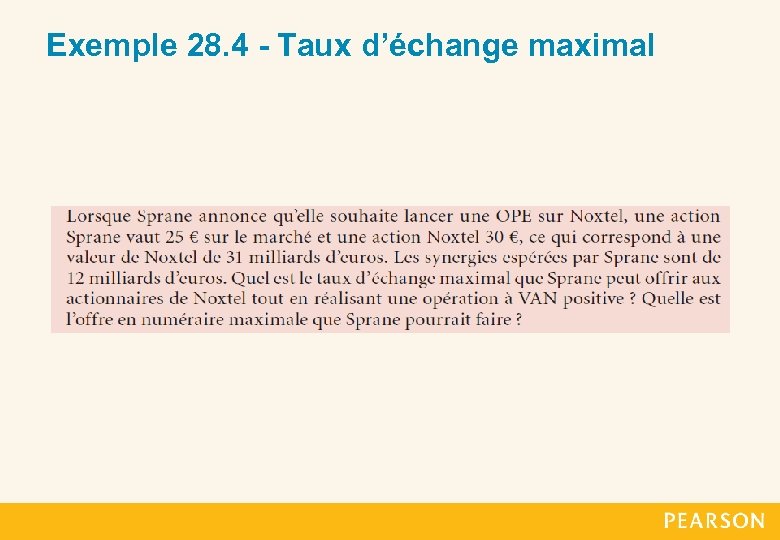 Exemple 28. 4 - Taux d’échange maximal 