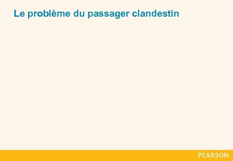 Le problème du passager clandestin 