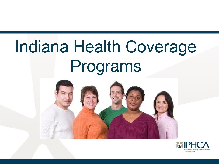 Indiana Health Coverage Programs 