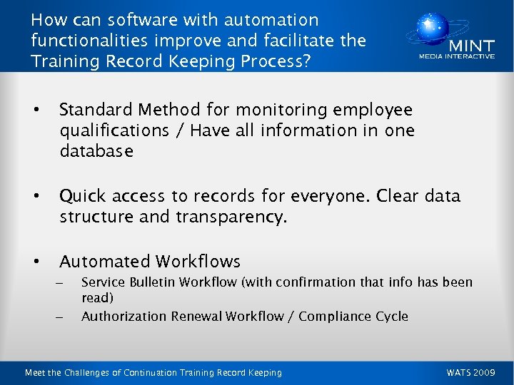 How can software with automation functionalities improve and facilitate the Training Record Keeping Process?