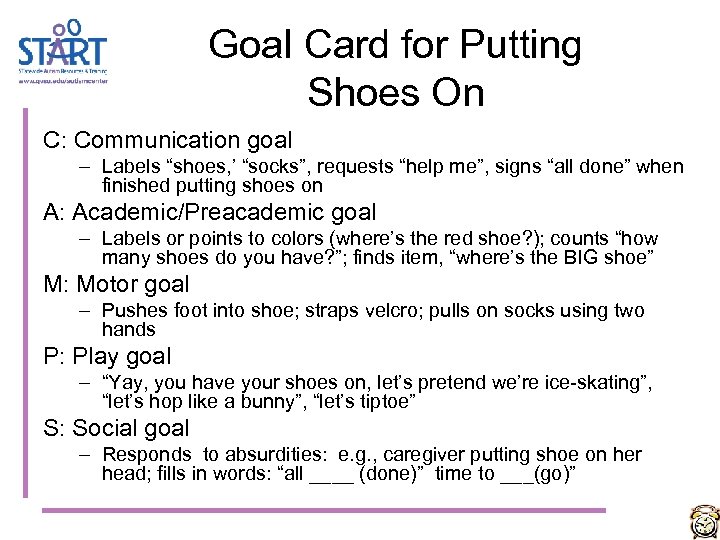 Goal Card for Putting Shoes On C: Communication goal – Labels “shoes, ’ “socks”,