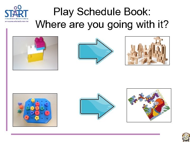 Play Schedule Book: Where are you going with it? 