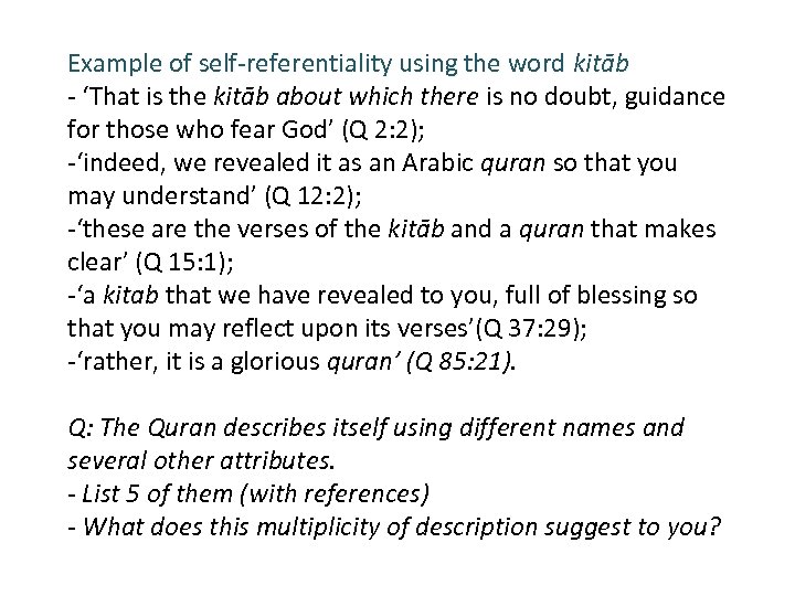 Example of self-referentiality using the word kitāb - ‘That is the kitāb about which