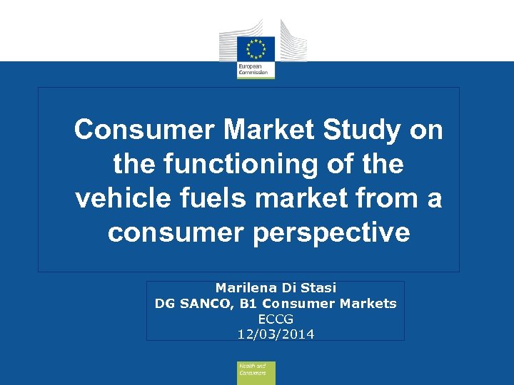 Consumer Market Study on the functioning of the vehicle fuels market from a consumer