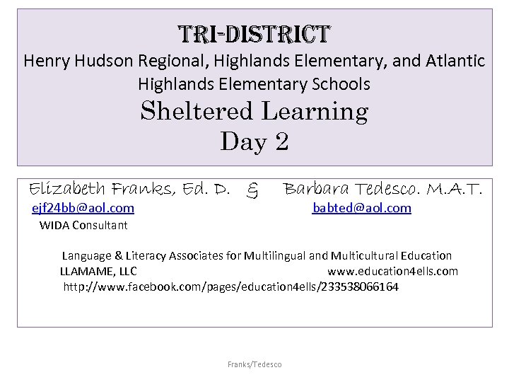tri-District Henry Hudson Regional, Highlands Elementary, and Atlantic Highlands Elementary Schools Sheltered Learning Day