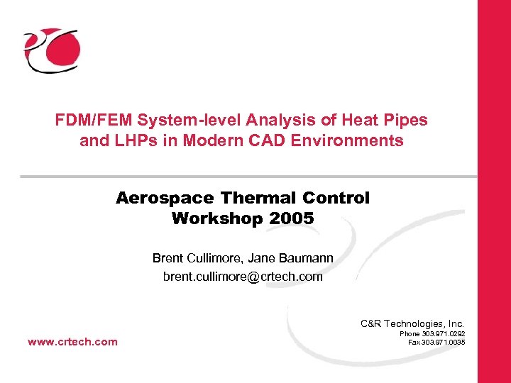 FDM/FEM System-level Analysis of Heat Pipes and LHPs in Modern CAD Environments Aerospace Thermal