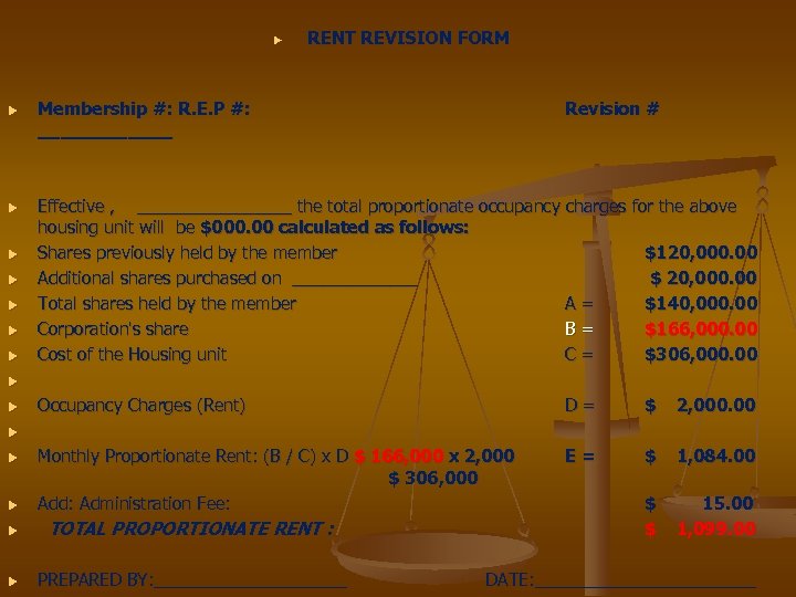  RENT REVISION FORM Membership #: R. E. P #: ______ Revision # Effective