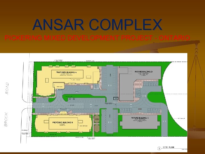 ANSAR COMPLEX PICKERING MIXED DEVELOPMENT PROJECT - ONTARIO 