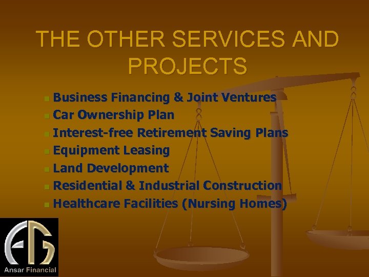 THE OTHER SERVICES AND PROJECTS Business Financing & Joint Ventures n Car Ownership Plan