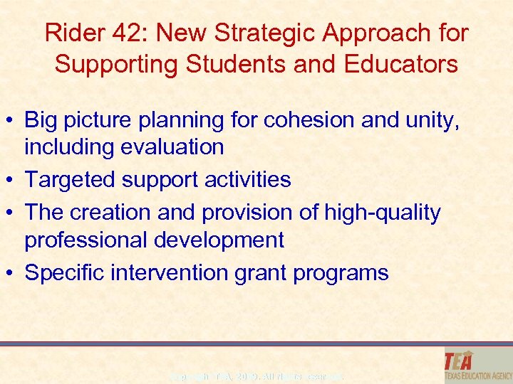 Rider 42: New Strategic Approach for Supporting Students and Educators • Big picture planning