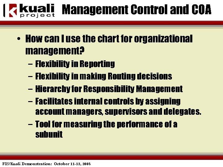 Management Control and COA • How can I use the chart for organizational management?