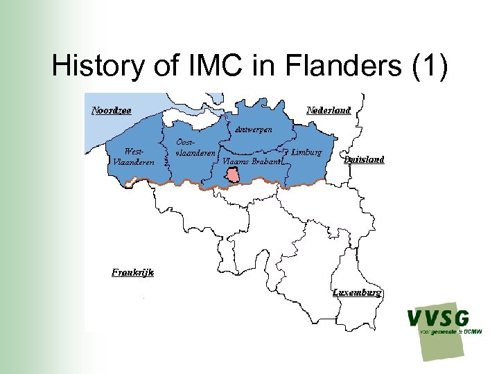 History of IMC in Flanders (1) 