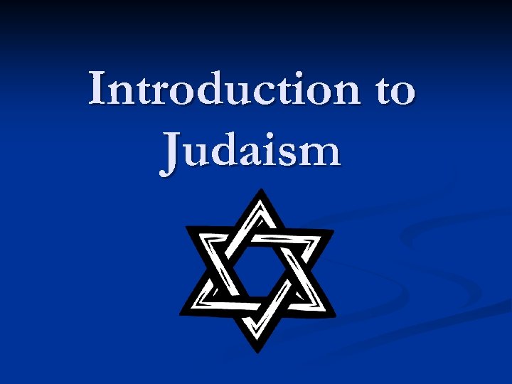 Introduction to Judaism 