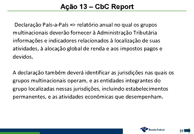 Ação 13 – Cb. C Report - Relatórios finais - 2015 BEPS Declaração País-a-País