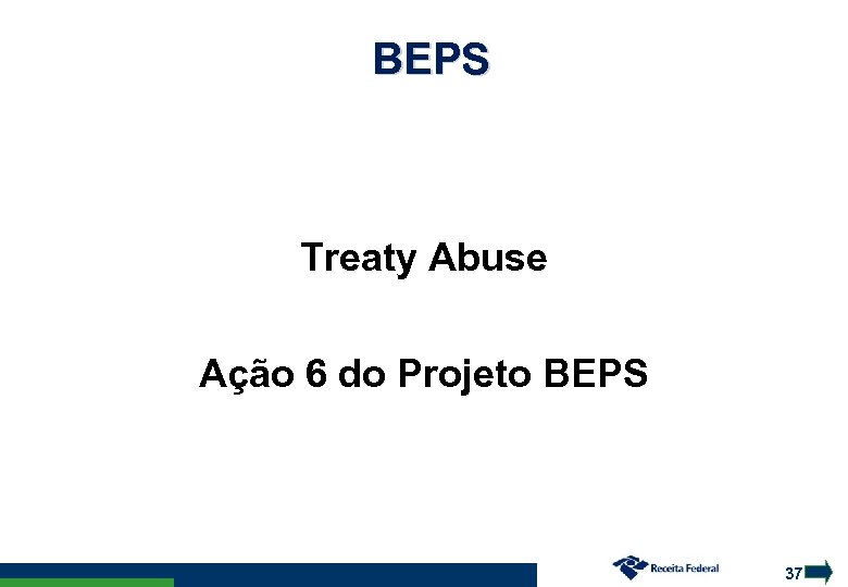 BEPS Treaty Abuse Ação 6 do Projeto BEPS 37 