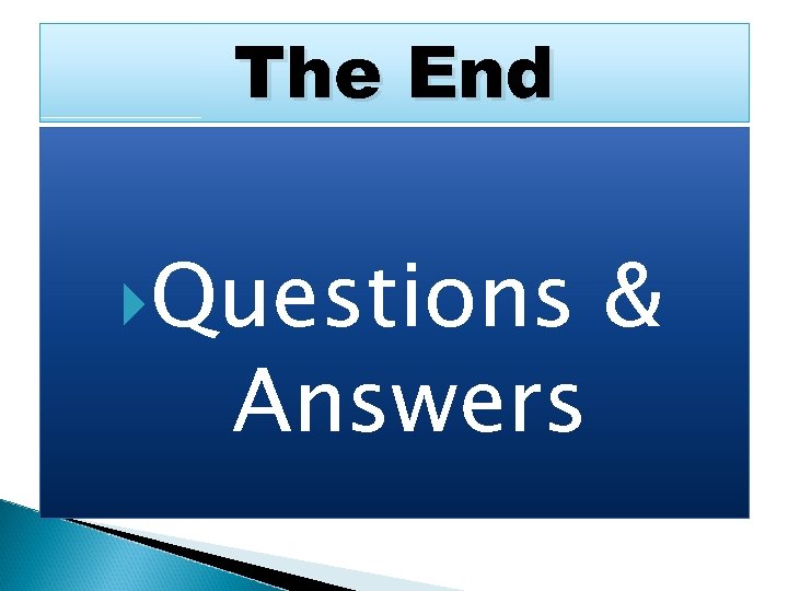 The End Questions Answers & 