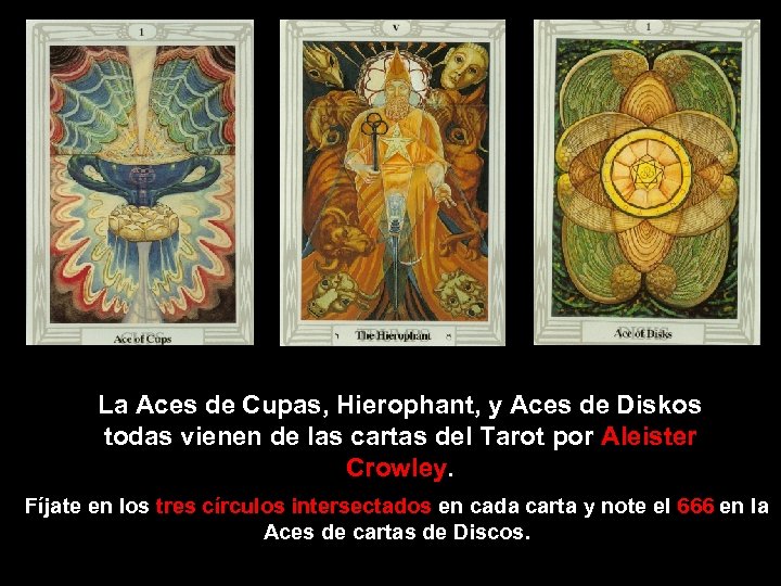 La Aces de Cupas, Hierophant, y Aces de Diskos todas vienen de las cartas