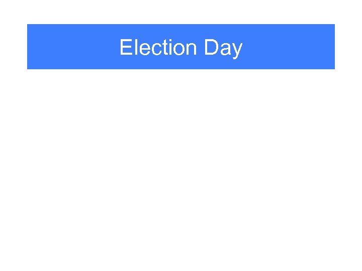 Election Day 