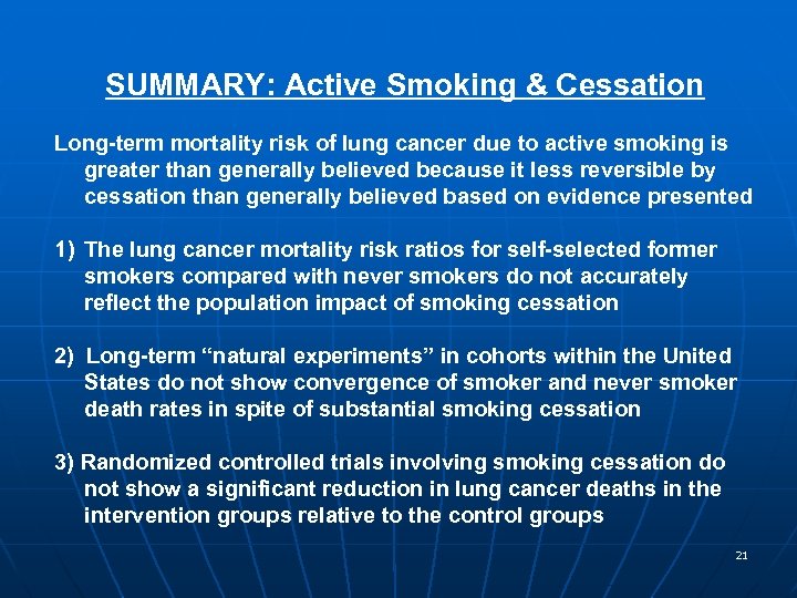 SUMMARY: Active Smoking & Cessation Long-term mortality risk of lung cancer due to active