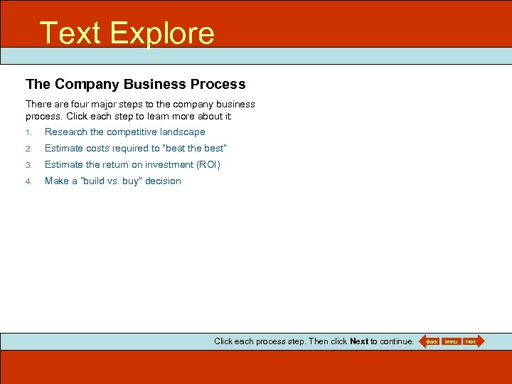 Text Explore ITEC 715 The Company Business Process There are four major steps to