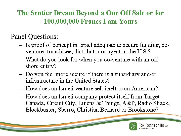 The Sentier Dream Beyond a One Off Sale or for 100, 000 Francs I