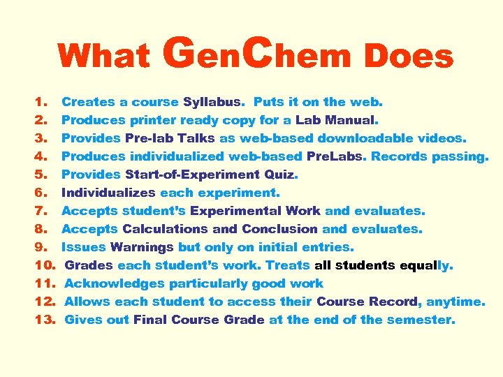 What 1. 2. 3. 4. 5. 6. 7. 8. 9. 10. 11. 12. 13.