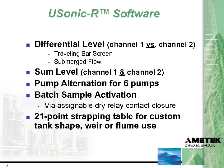 USonic-R™ Software n Differential Level (channel 1 vs. channel 2) • • n n